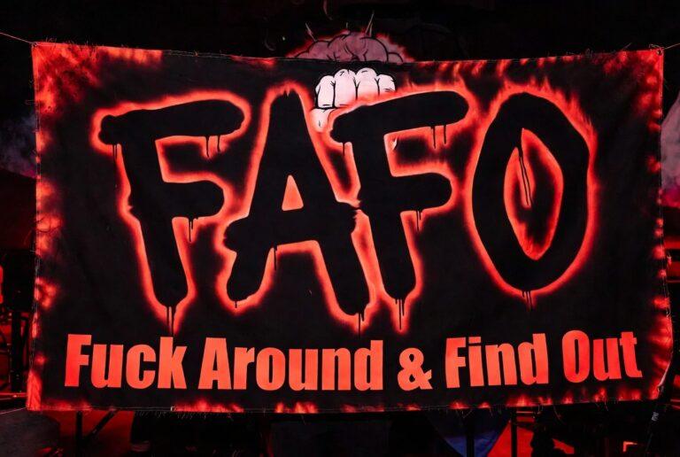 FAFO Meaning